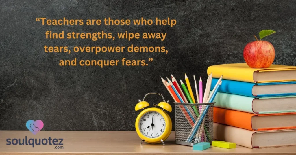 Teachers Are Those Who Help Find Strengths