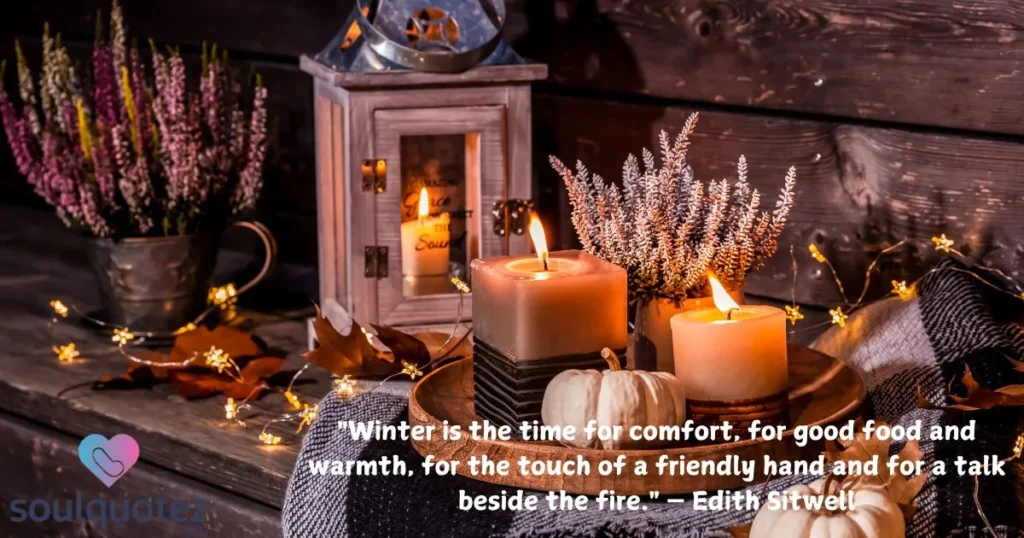 Winter Is The Time For Comfort